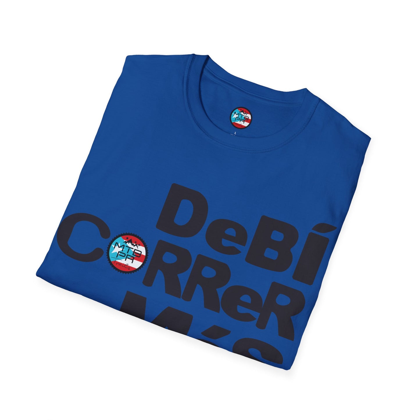 DeBI CoRReR MaS BICI - Black - MTB PR TRAILS - Unisex Softstyle T-Shirt