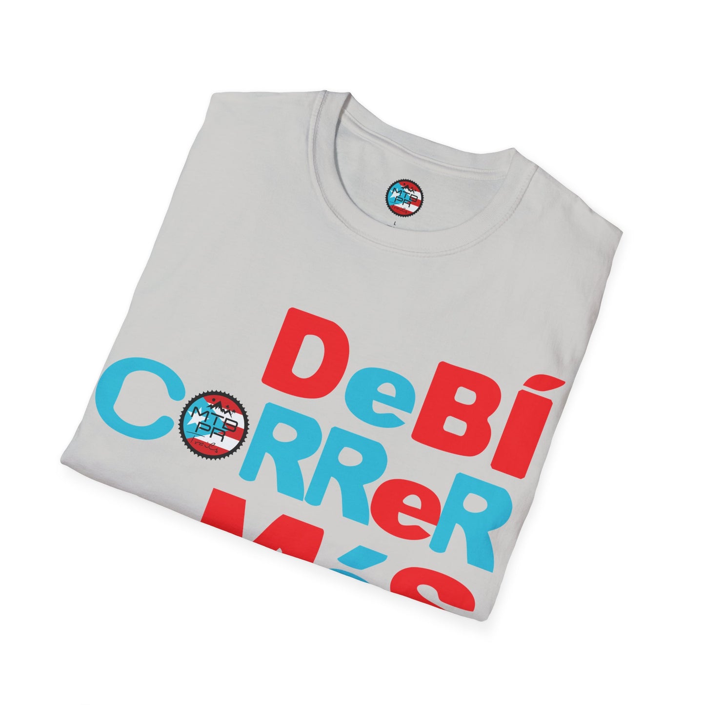 DeBI CoRReR MaS BICI - Bandera - MTB PR TRAILS - Unisex Softstyle T-Shirt