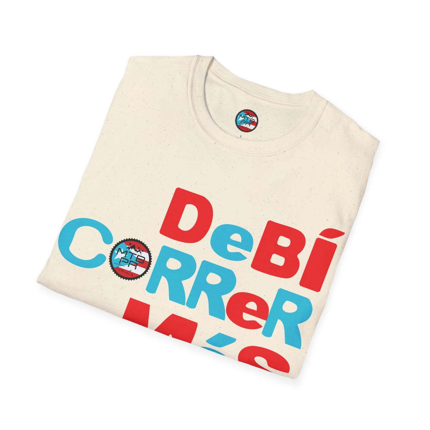 DeBI CoRReR MaS BICI - Bandera - MTB PR TRAILS - Unisex Softstyle T-Shirt