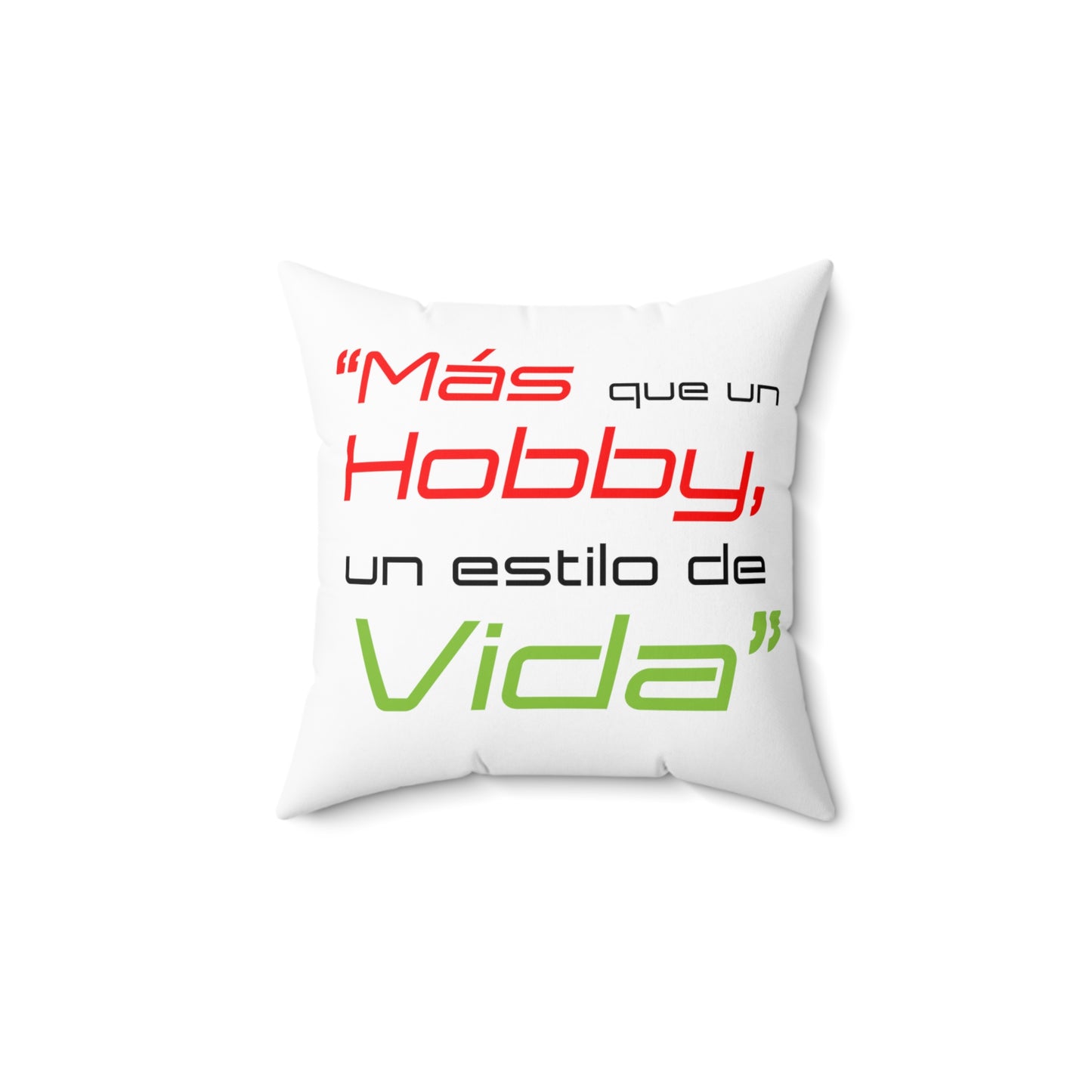 "Mas que un Hobby, es un estilo de VIDA" - LOGO OG - Spun Polyester Square Pillow