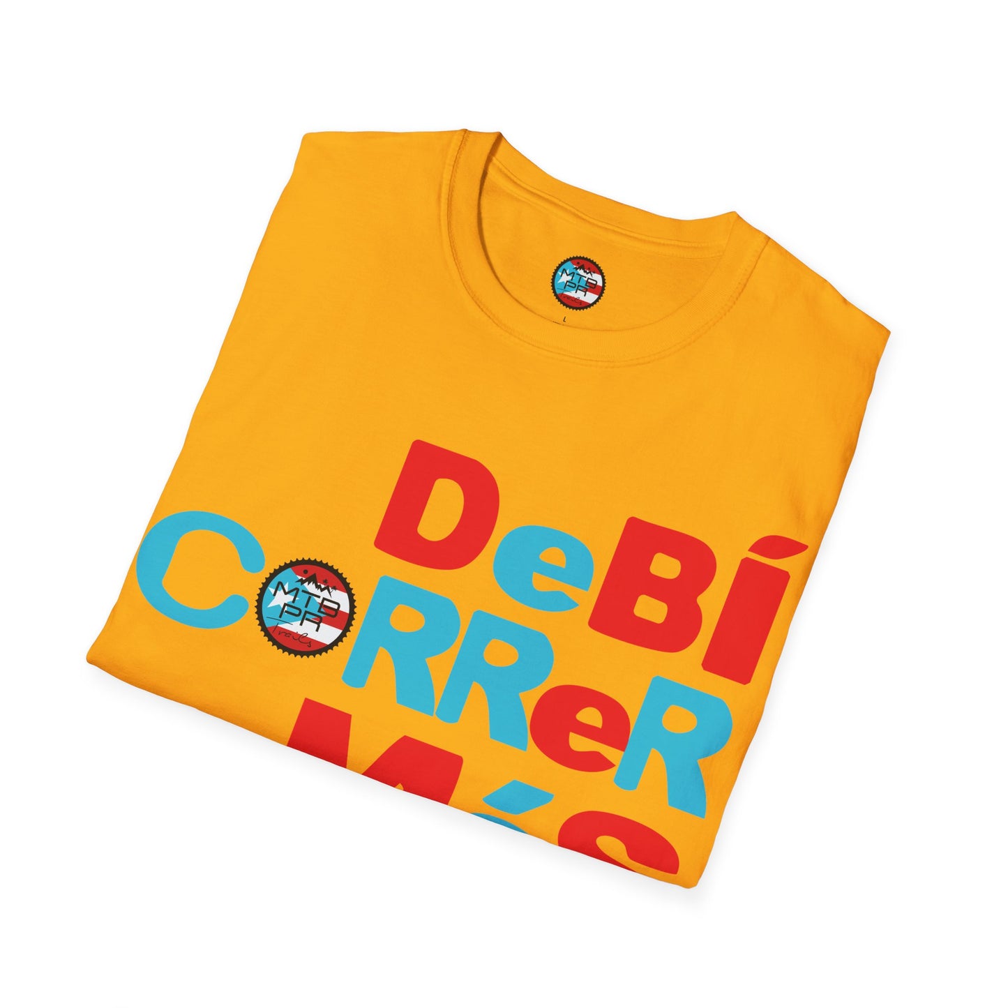 DeBI CoRReR MaS BICI - Bandera - MTB PR TRAILS - Unisex Softstyle T-Shirt